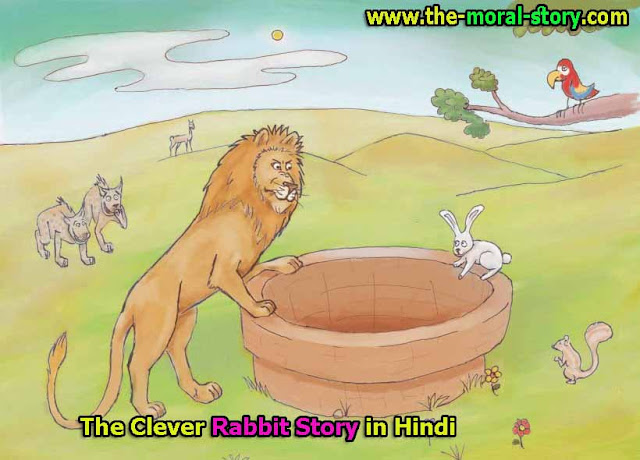 The Clever Rabbit Story in Hindi With Moral